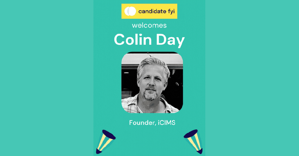 candidate.fyi Welcomes HR Tech Pioneer Colin Day as New Advisor