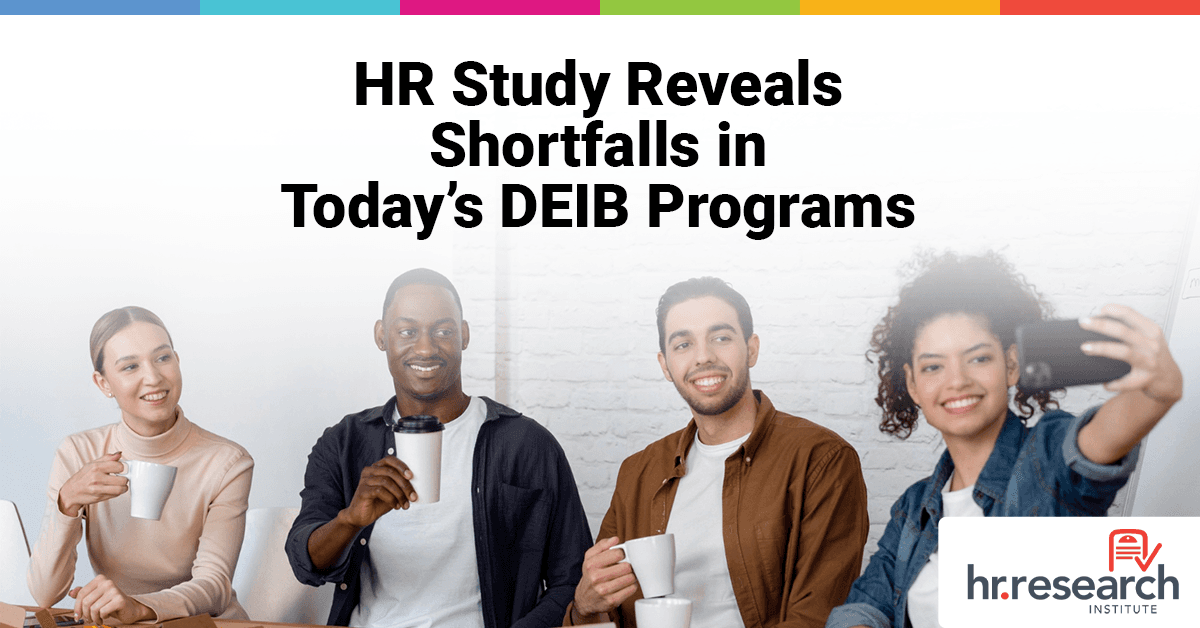 New Study Unveils Gaps in DEIB Initiatives Across Organizations