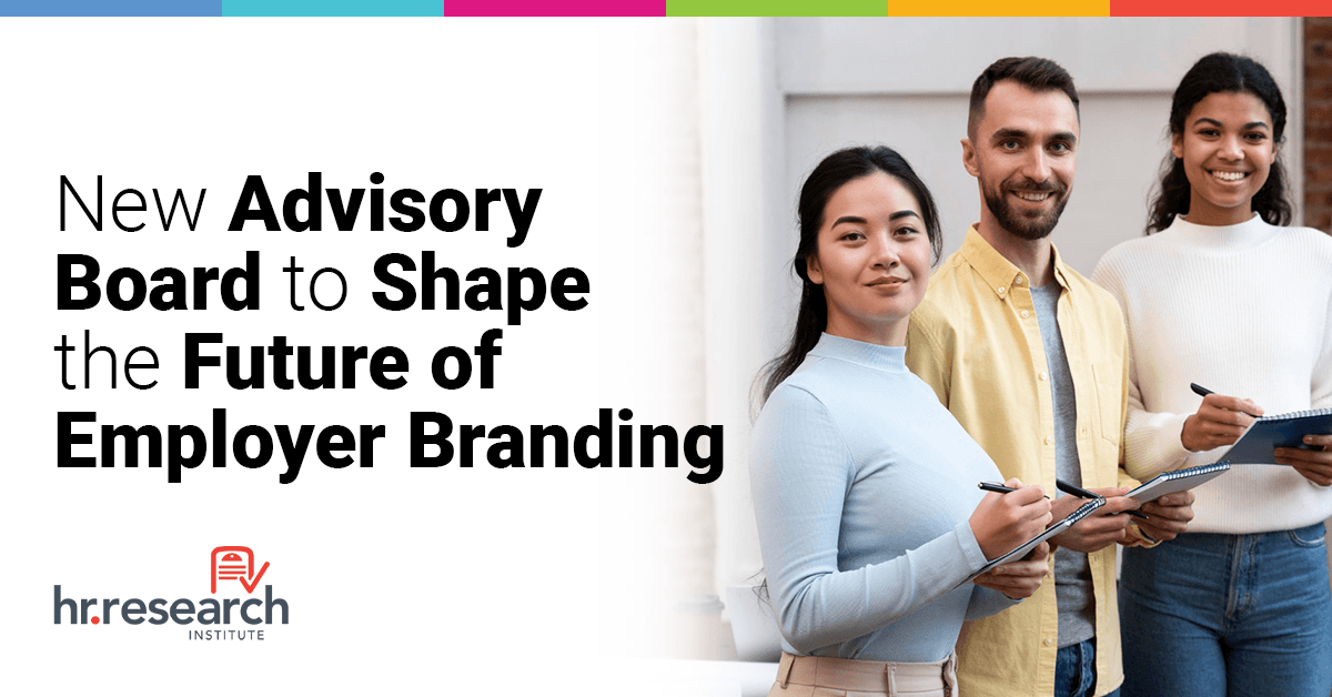 HR.com Unveils Advisory Board for 2025 Employer Branding Study