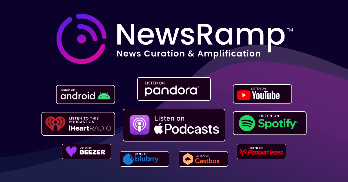 NewsRamp Expands Press Release Distribution to Major Podcast Platforms