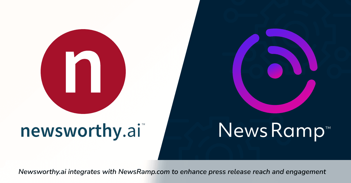 Newsworthy.ai Integrates with NewsRamp.com to Enhance Press Release Distribution