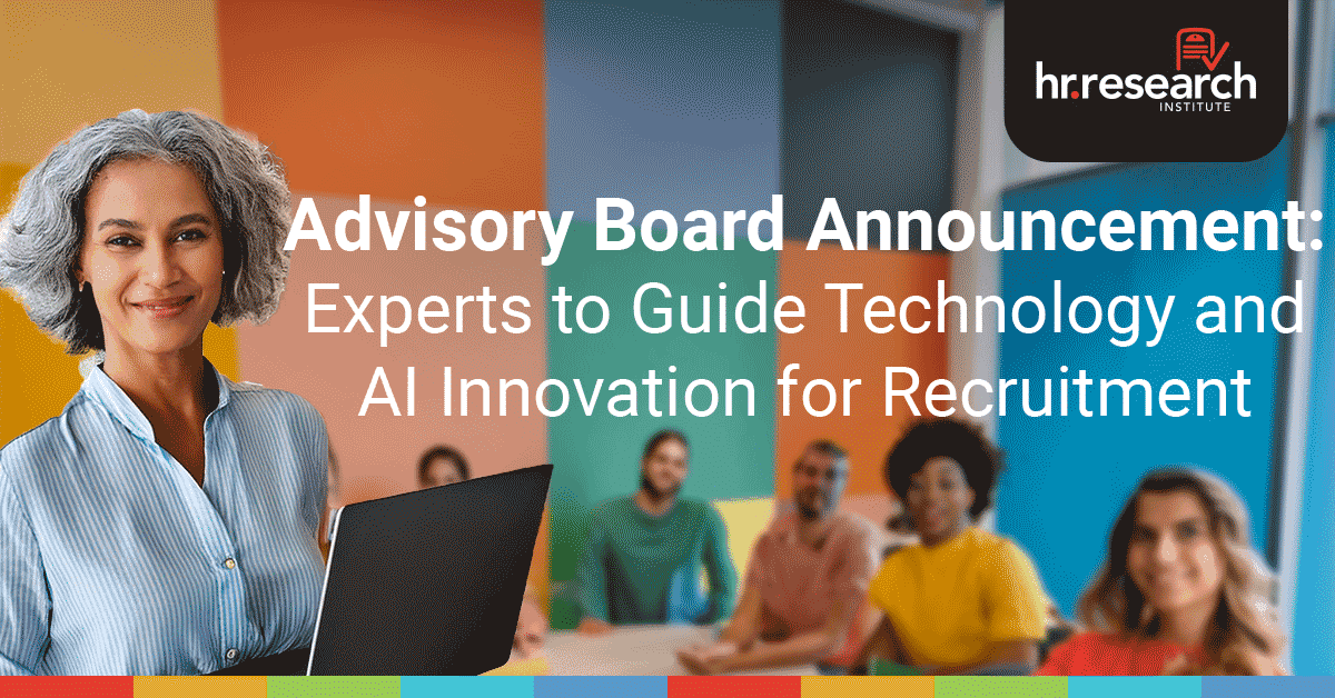HR.com Announces Future of AI and Recruitment Technologies 2024 Advisory Board
