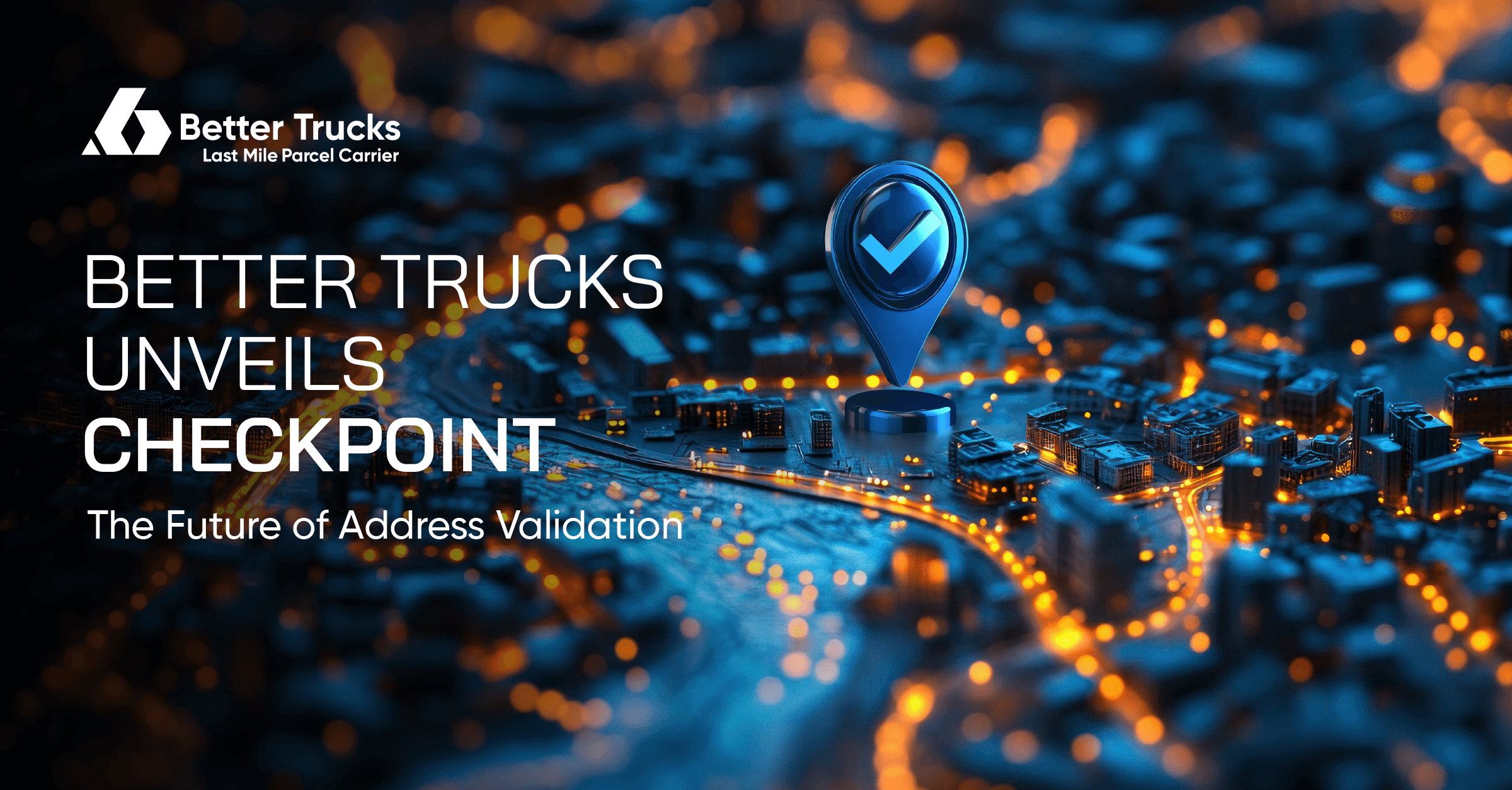 Better Trucks Launches AI-Powered Address Validation Tool to Reduce Delivery Errors