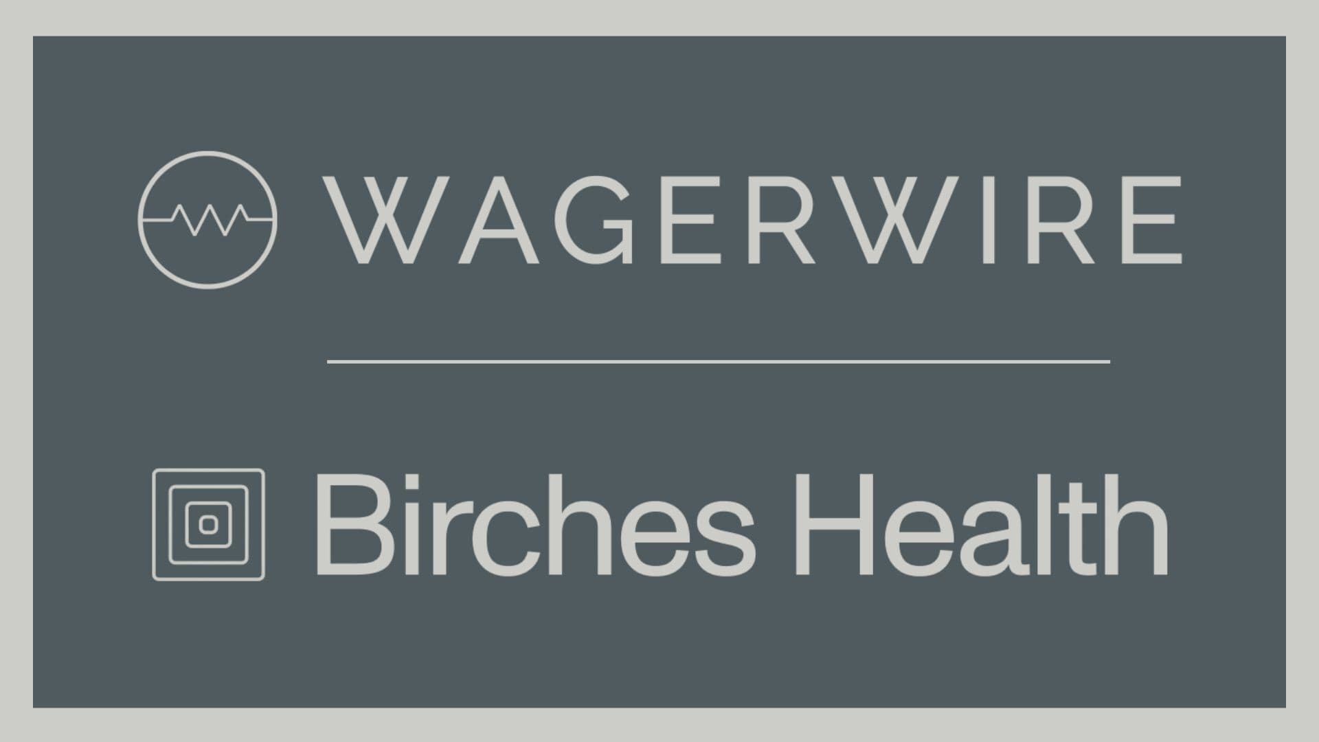 Wire Industries and Birches Health Collaborate to Enhance Responsible Gaming Practices