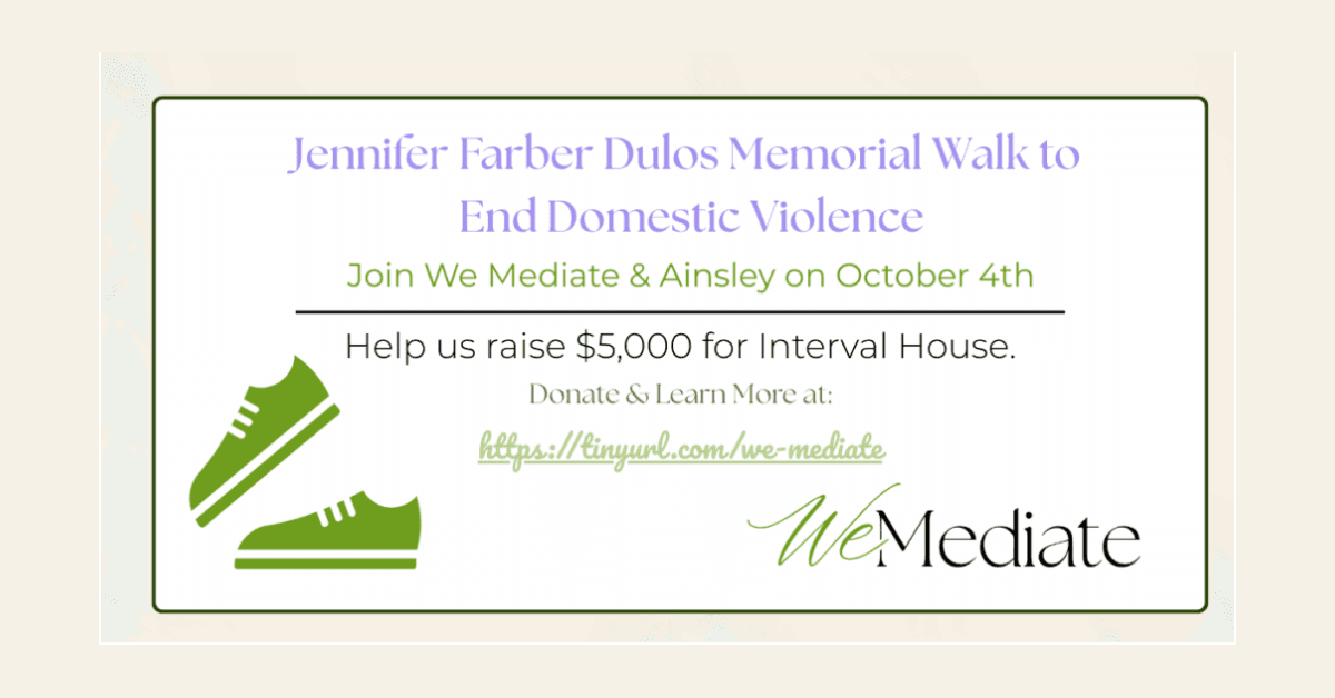 We Mediate CT Joins Domestic Violence Prevention Walk in Memory of Jennifer Farber Dulos