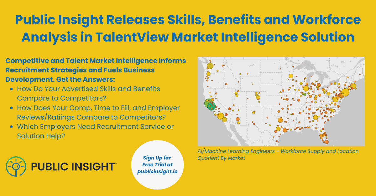Public Insight Enhances TalentView with Advanced Skills, Benefits and Workforce Analysis Capabilities