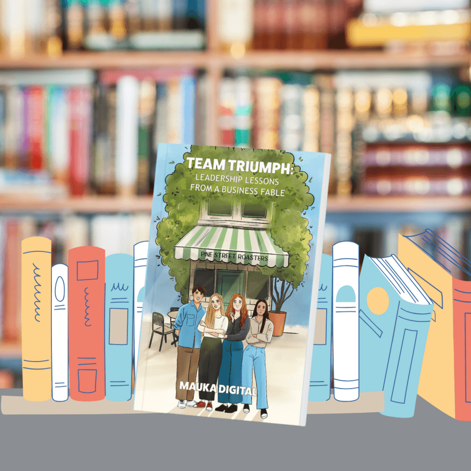 Mauka Digital Launches Leadership Guide 'Team Triumph' to Empower Business Professionals