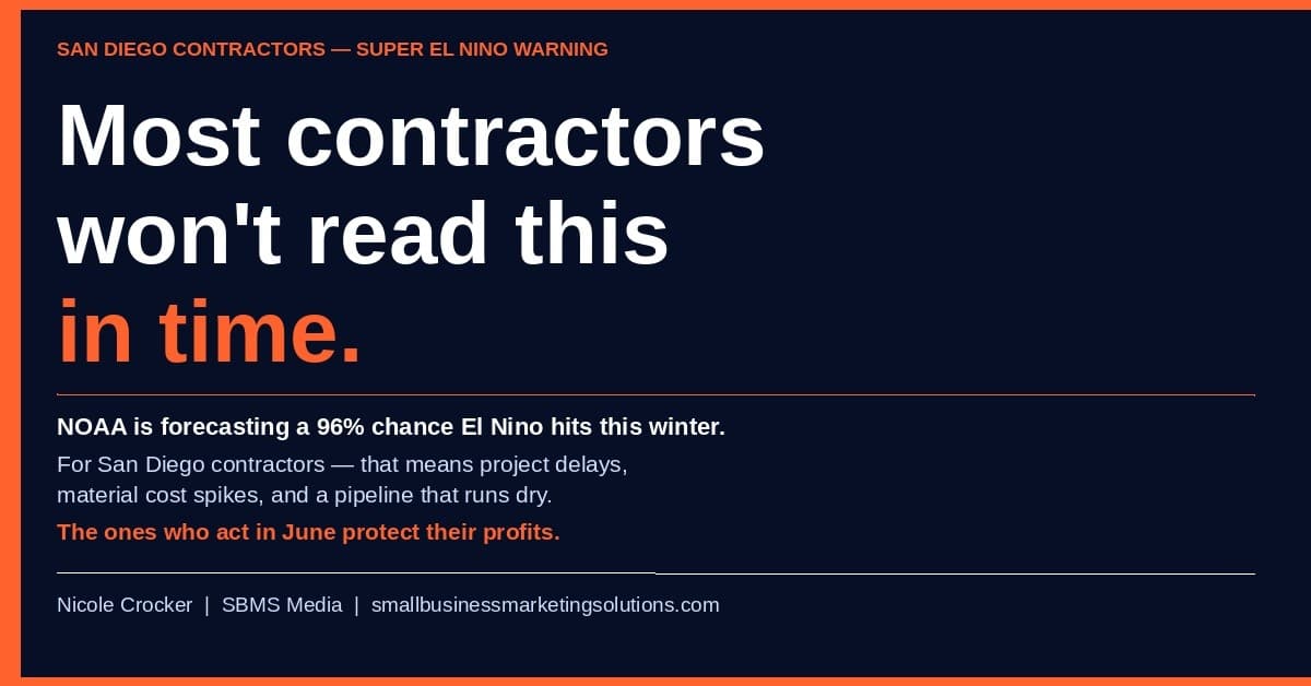 SBMS Media Warns San Diego Contractors to Prepare for El Niño Now