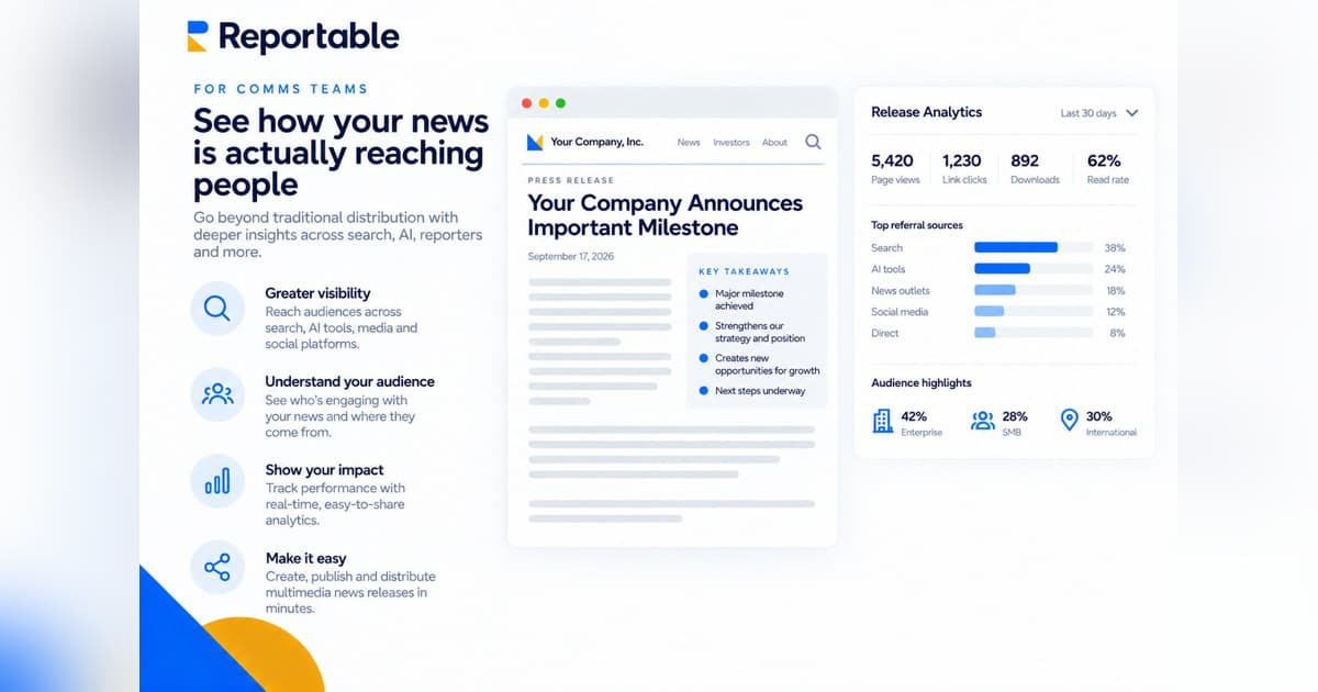 Reportable Enhances News Release Analytics to Track Performance Across Search, AI, and Email