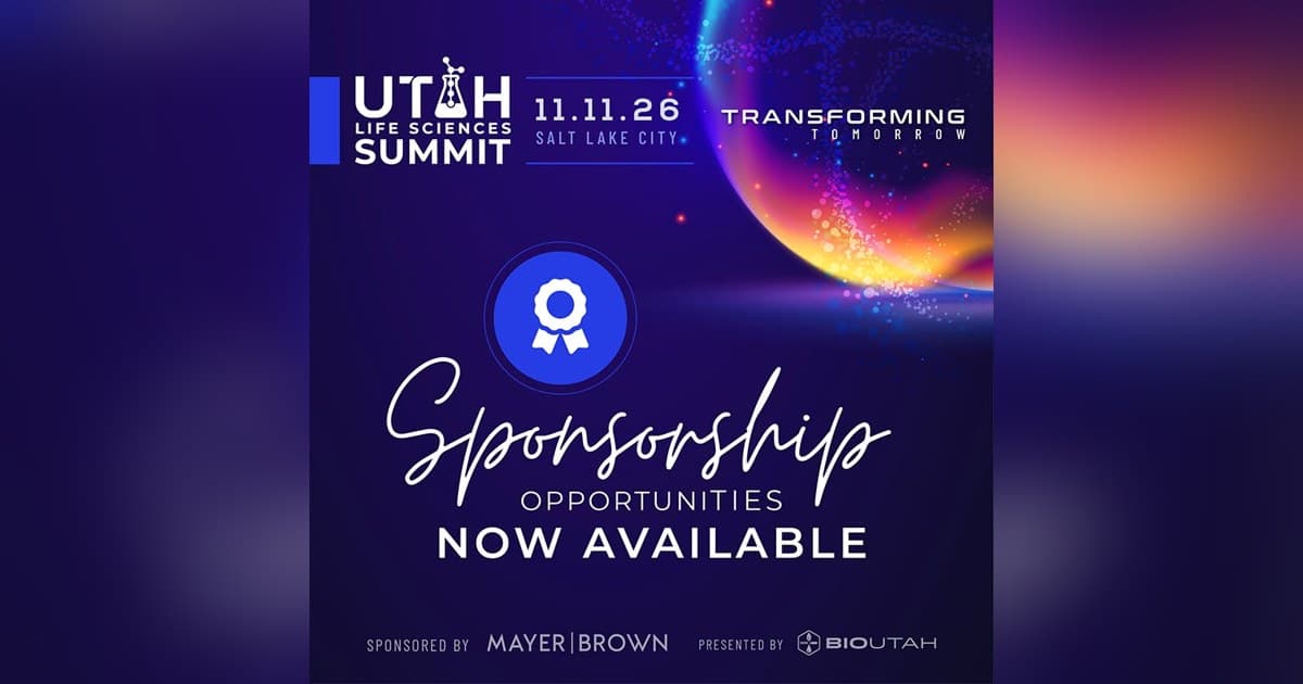BioUtah Opens Early Bird Registration for 2026 Utah Life Sciences Summit, Featuring FDA Keynote