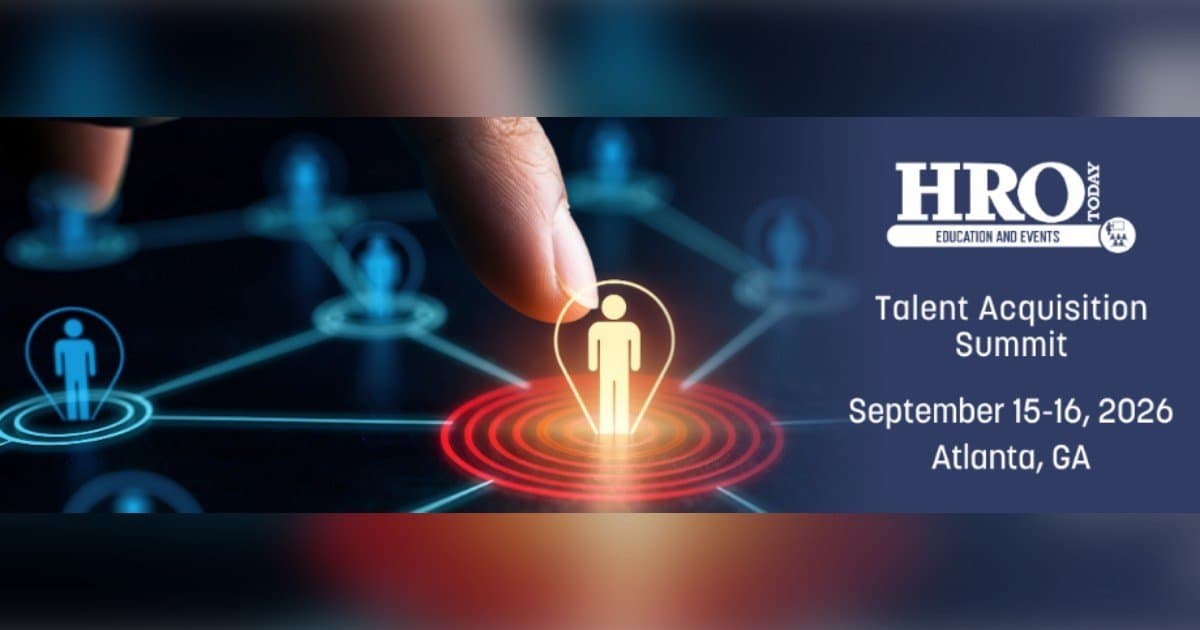 HRO Today Talent Acquisition Summit to Convene in Atlanta, Sept. 15-16, 2026