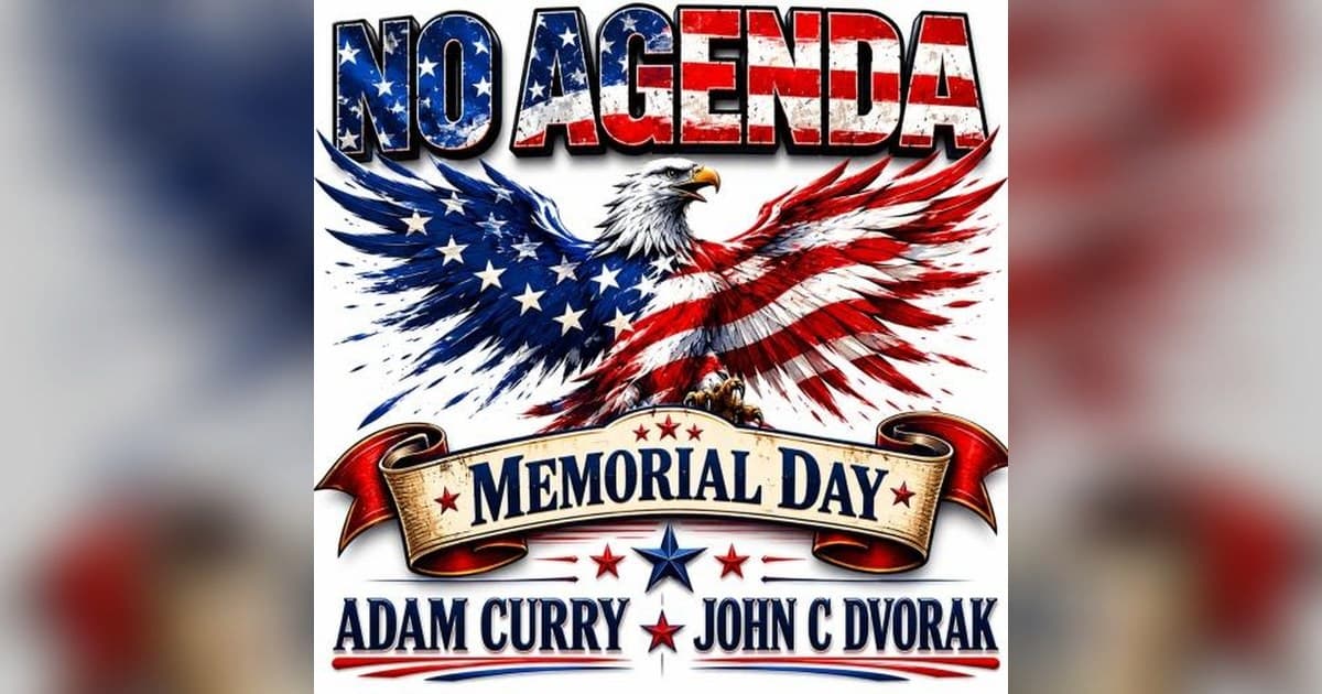 No Agenda Podcast Dissects Trump's Iran Strategy, Media Narratives, and Political Shifts