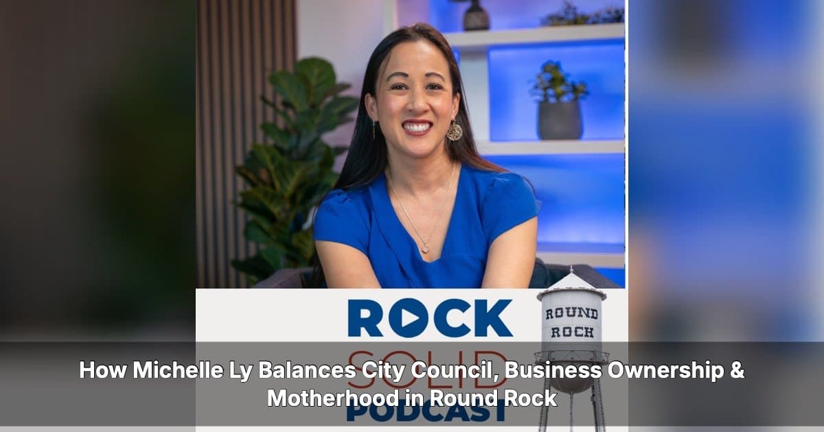 Round Rock Council Member Michelle Ly Juggles Business Empire, Civic Duties, and Motherhood on Three Hours of Sleep
