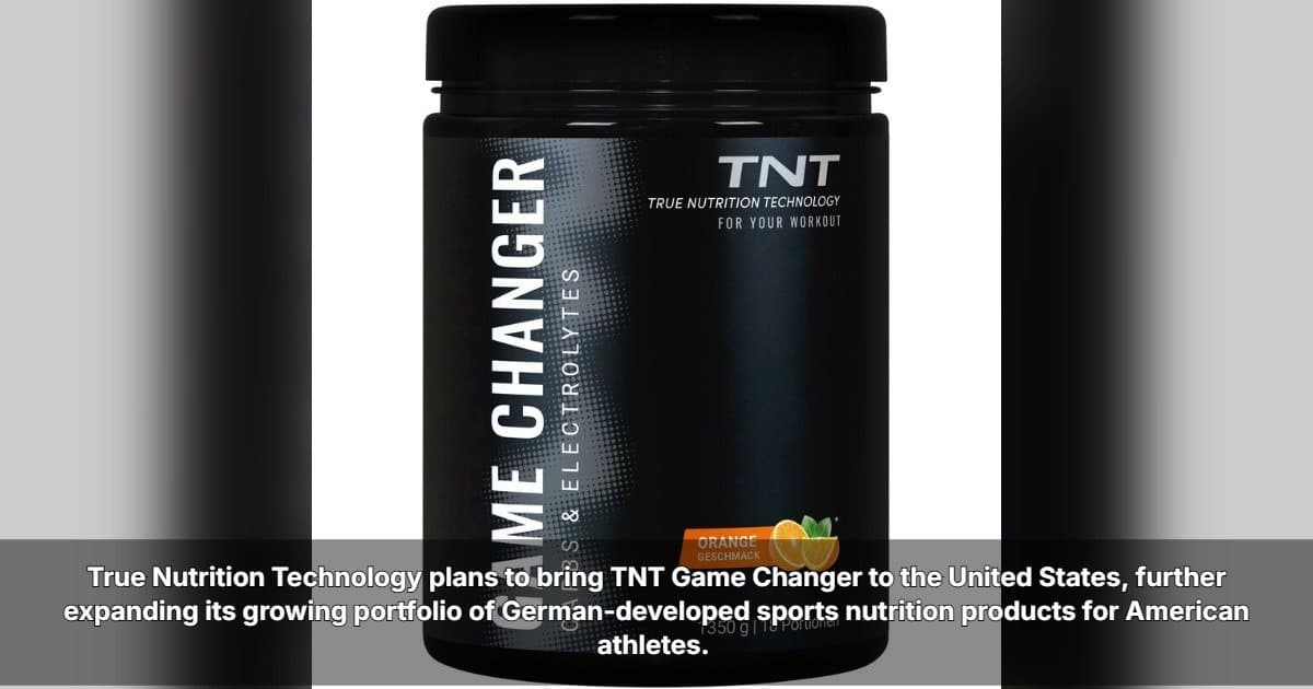 German Sports Nutrition Brand TNT to Launch Game Changer in the U.S.
