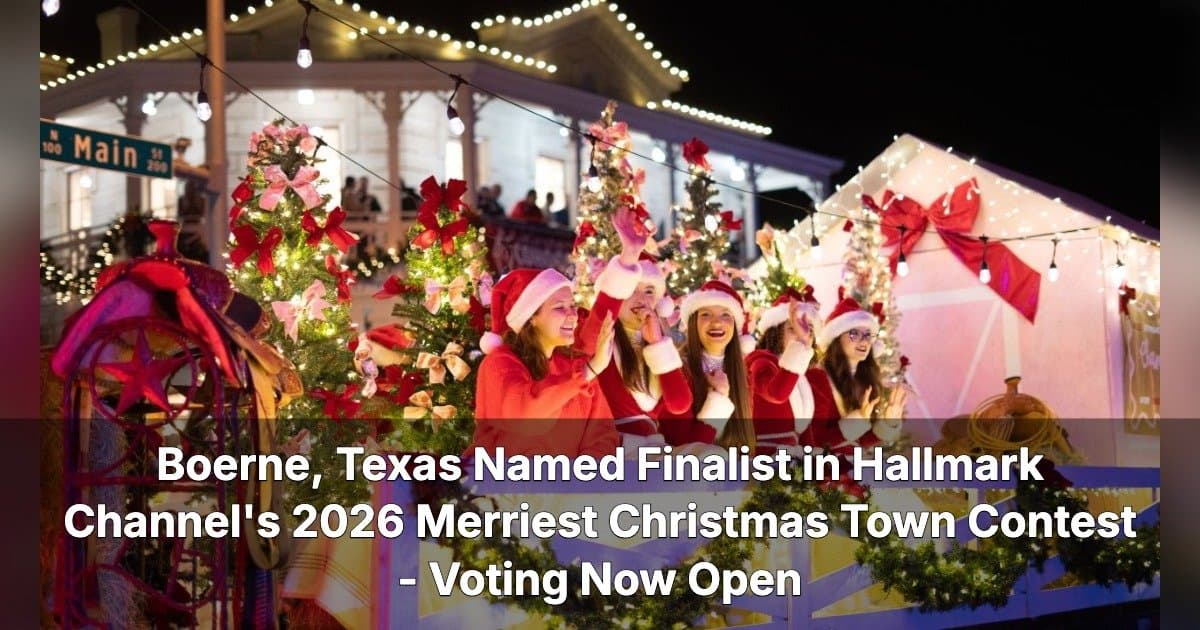 Boerne Named Finalist in Hallmark Channel's 2026 Merriest Christmas Town Contest