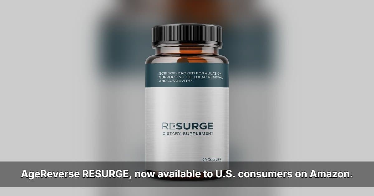 AgeReverse to Present RESURGE Longevity Supplement at ECRM Session Amid U.S. Expansion