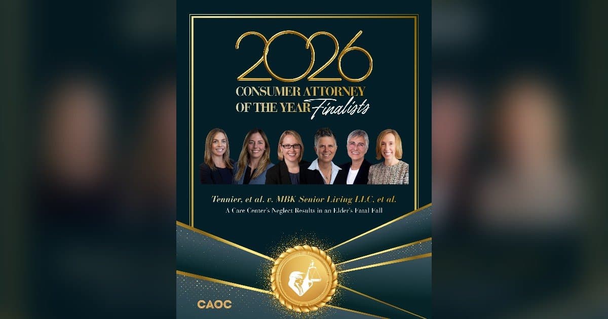 Six Attorneys Named Finalists for Consumer Attorney of the Year After Landmark Elder Abuse Case