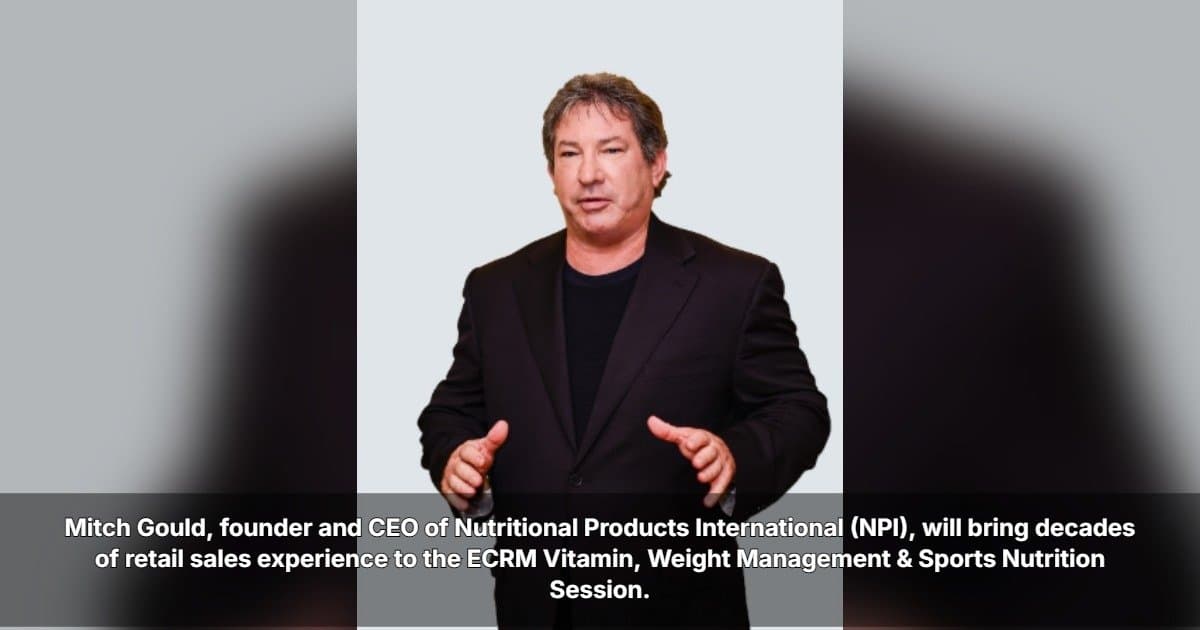 Veteran Retail Expert Mitch Gould to Share Insights at ECRM's Vitamin, Weight Management & Sports Nutrition Session