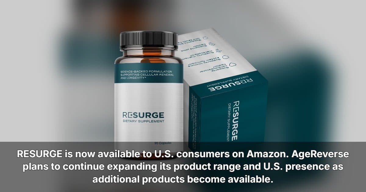 AgeReverse Expands U.S. Presence with Amazon Launch and Retail Push