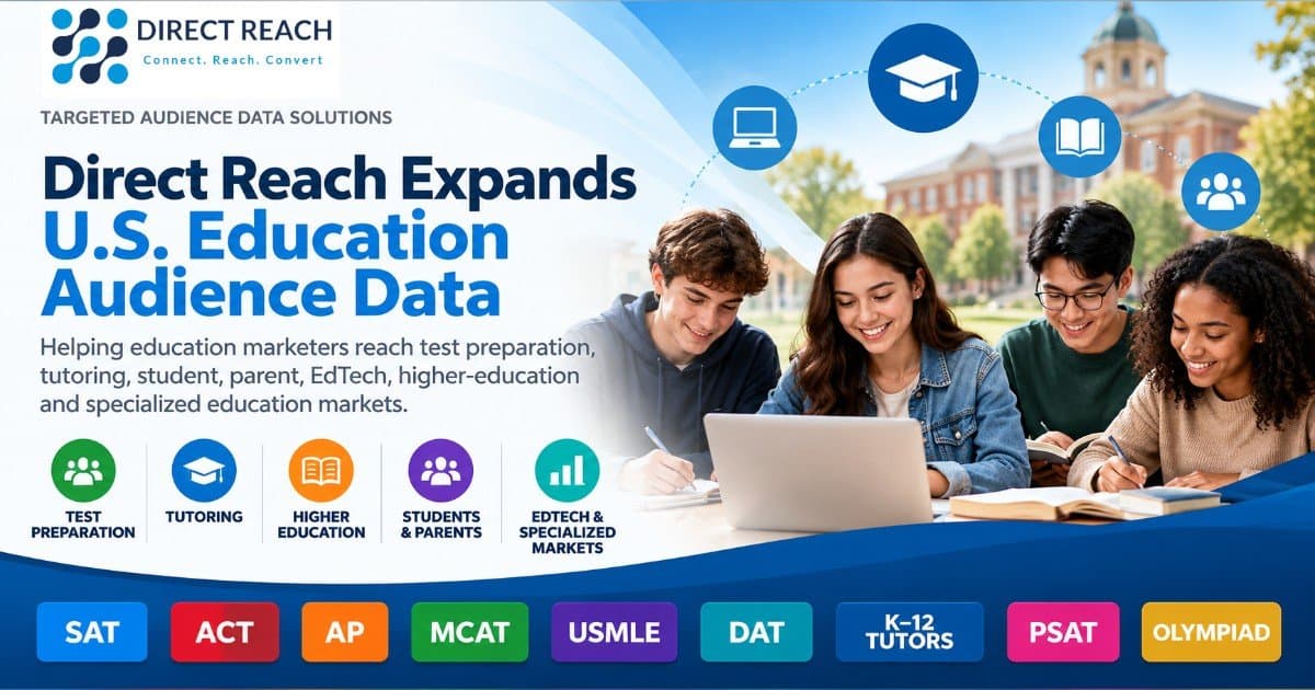Direct Reach Expands U.S. Education Audience Data for Marketers