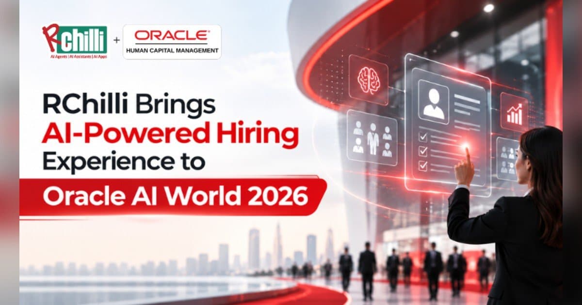 RChilli to Showcase AI-Powered Hiring Solutions at Oracle AI World 2026