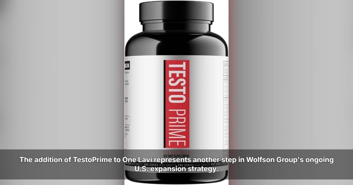 Wolfson Group Expands U.S. Retail Reach for Men's Wellness Brand TestoPrime