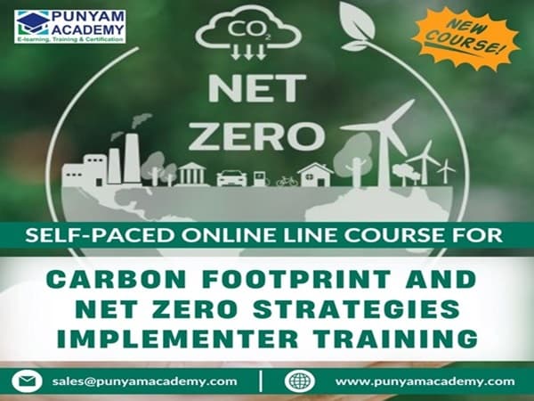 Punyam Academy Launches New E-Learning Course on Carbon Footprint and Net Zero Implementer Training