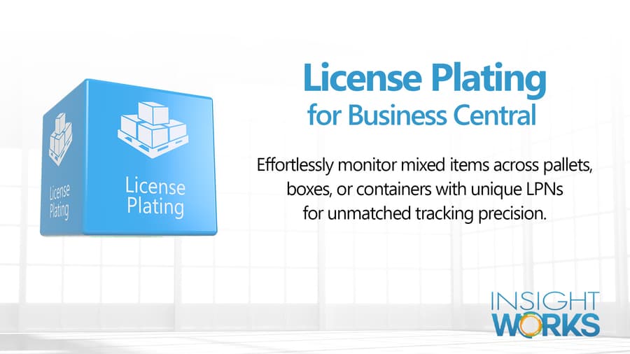 Insight Works Enhances License Plating App for Dynamics 365 Business Central