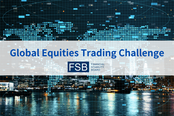 Global Equities Trading Challenge Set to Boost Financial Cooperation and Innovation