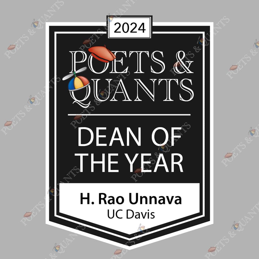 UC Davis Business School Dean H. Rao Unnava Named Poets&Quants' Dean of the Year