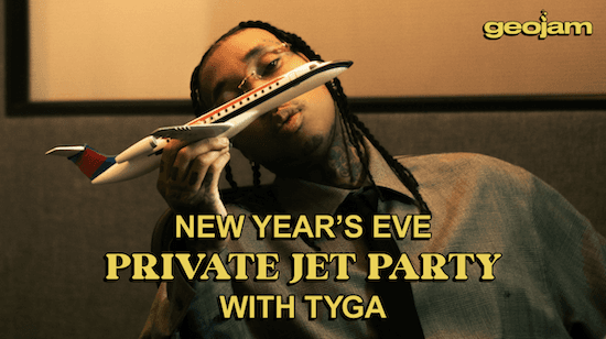 Geojam and Tyga Offer Exclusive New Year's Eve VIP Experience in Las Vegas