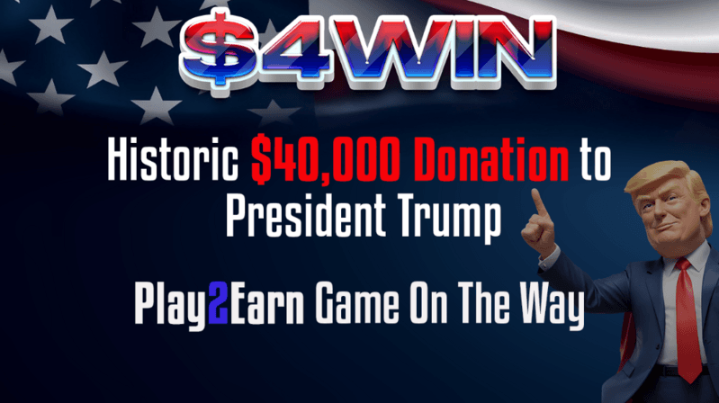 $4WIN Memecoin Donates $40,000 to Trump Campaign, Pioneers Crypto in Political Finance