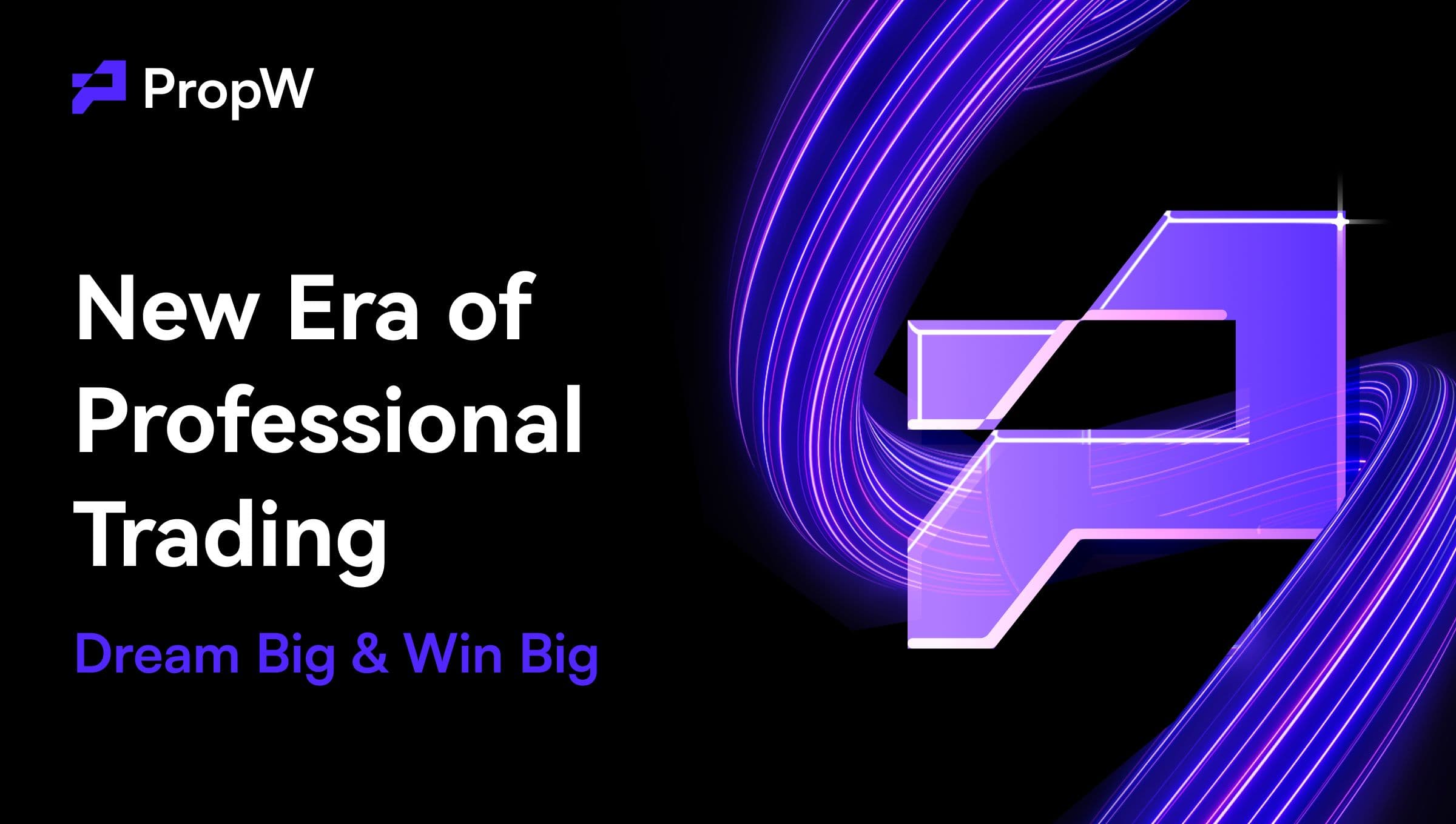 PropW Unveils Brand Upgrade and New Logo, Ushering in a New Era of Professional Trading