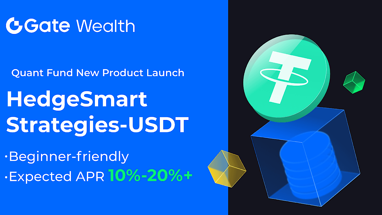 Gate.io Launches HedgeSmart Strategies-USDT with Promising Annual Yields and Principal Protection