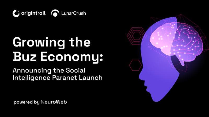 LunarCrush and OriginTrail Launch Social Intelligence Paranet on Decentralized Knowledge Graph