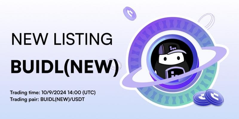 CoinW Exchange to List BUIDL(NEW) Token, Offering 17,000 USDT in Rewards