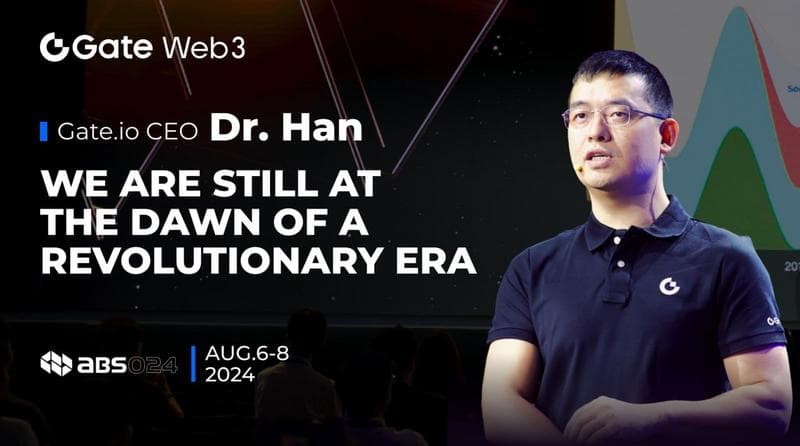Gate.io CEO Dr. Han Lin Highlights Crypto Industry's Evolution at ABS2024