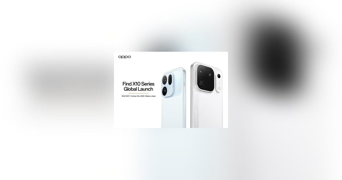 OPPO's Find X10 Series Brings Triple 200MP Cameras and 2nm Chip to Global Stage on October 21