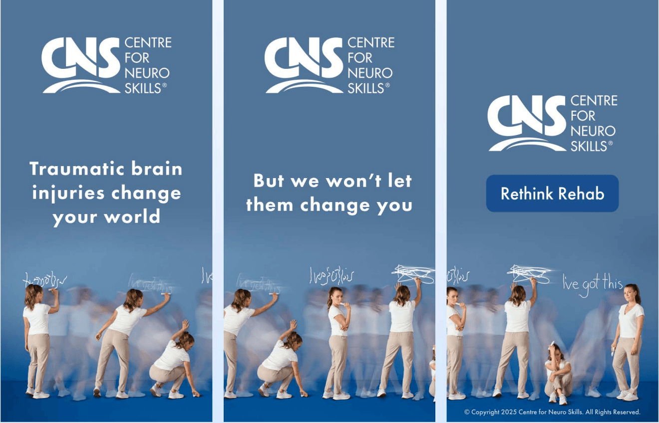 Centre for Neuro Skills Launches First-Ever Advertising Campaign to Reframe Neurorehabilitation