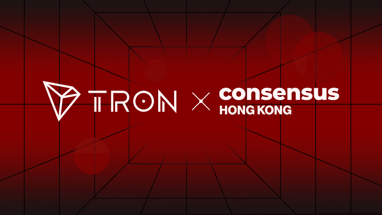 TRON DAO Highlights DeFi Innovation and Financial Crime Prevention at Consensus HK 2025