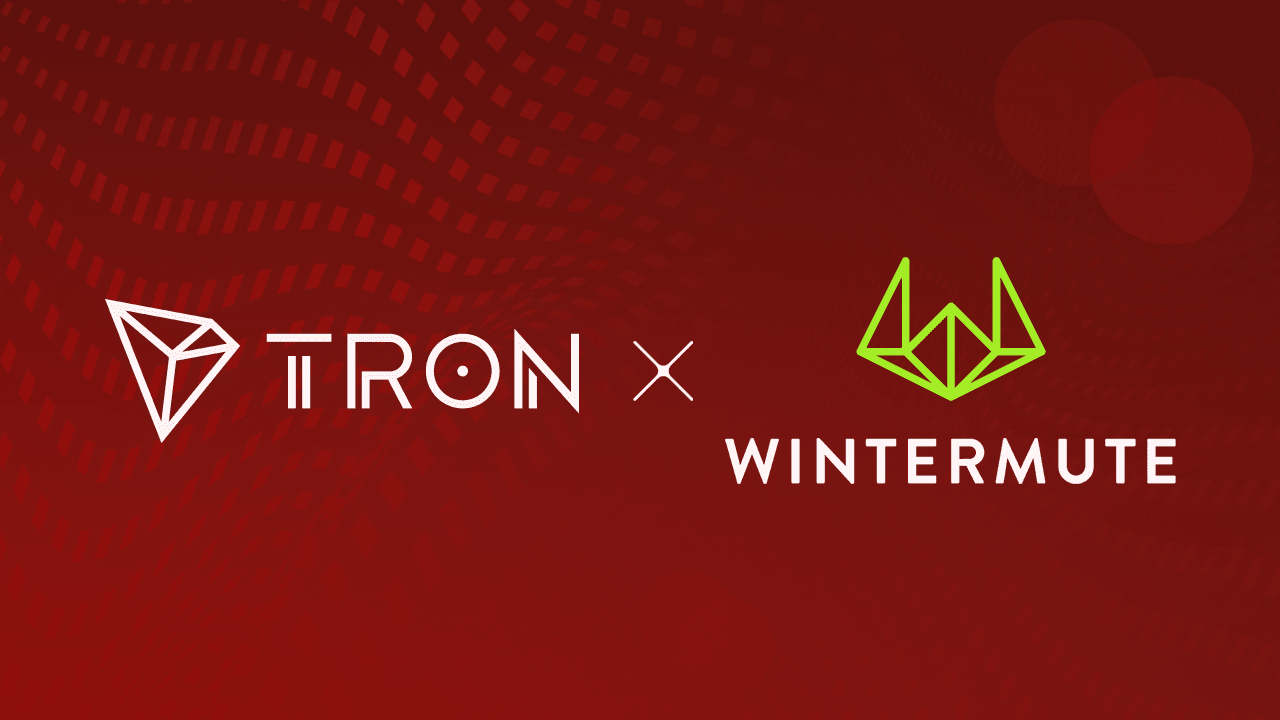 Wintermute and TRON DAO Strengthen Blockchain Liquidity Partnership