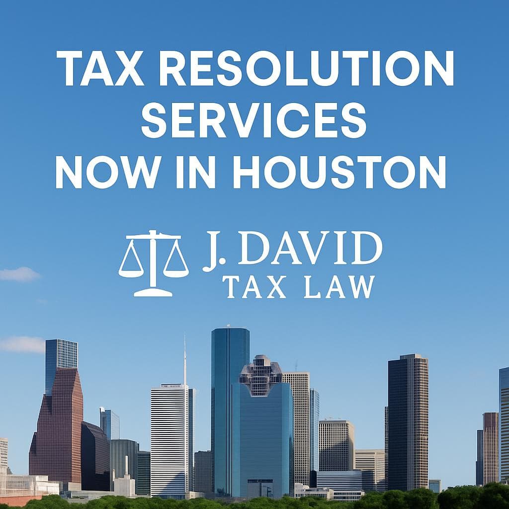 J. David Tax Law Expands Services to Houston, Offering Relief for Tax Debts