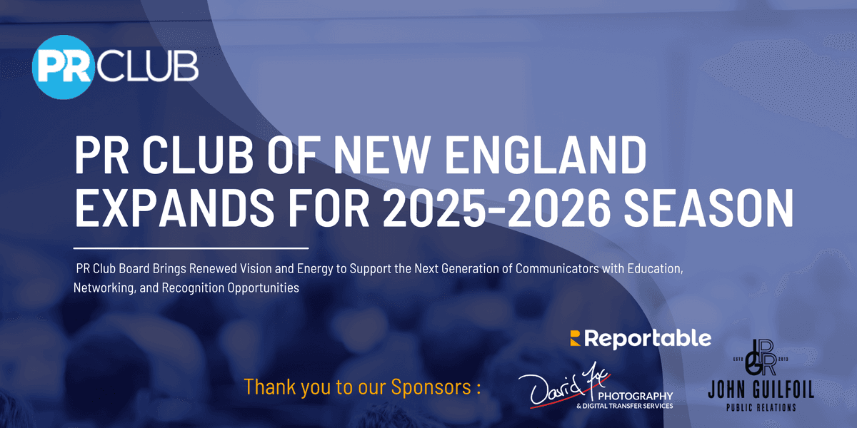PR Club of New England Announces Expanded Leadership and Strategic Vision for 2025-2026