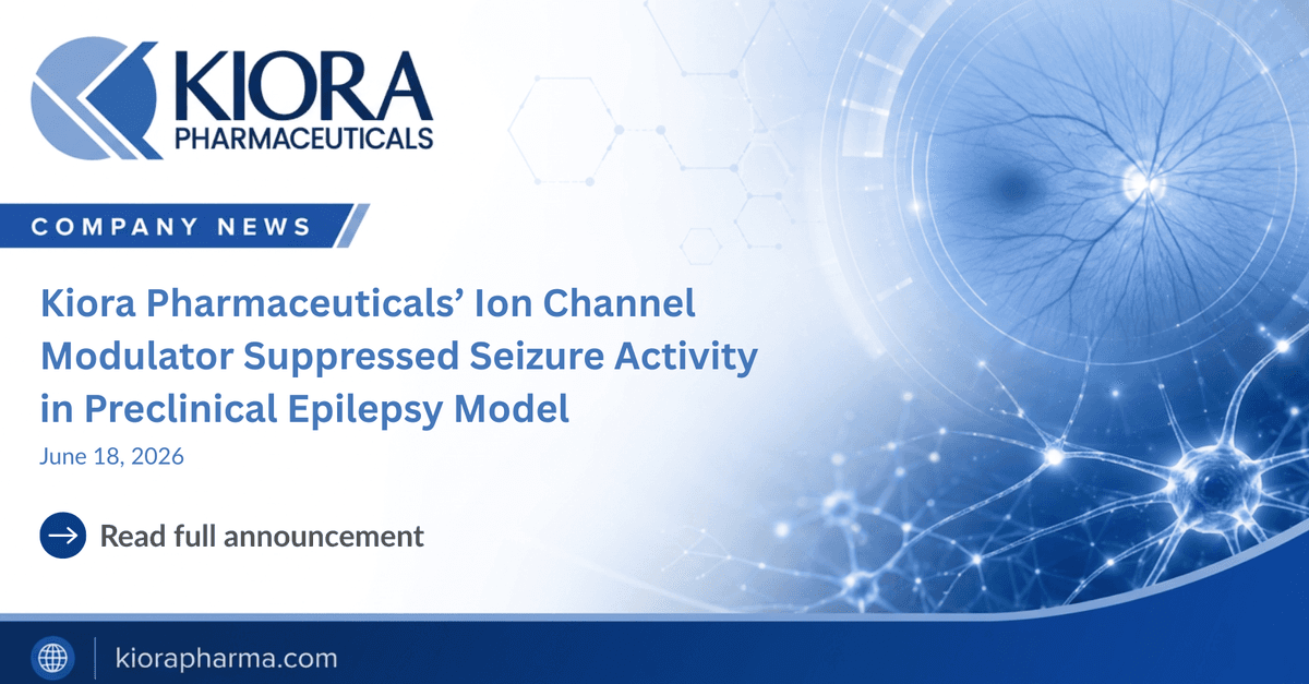 Kiora Pharmaceuticals' KIO-300 Shows Promise in Preclinical Epilepsy Model